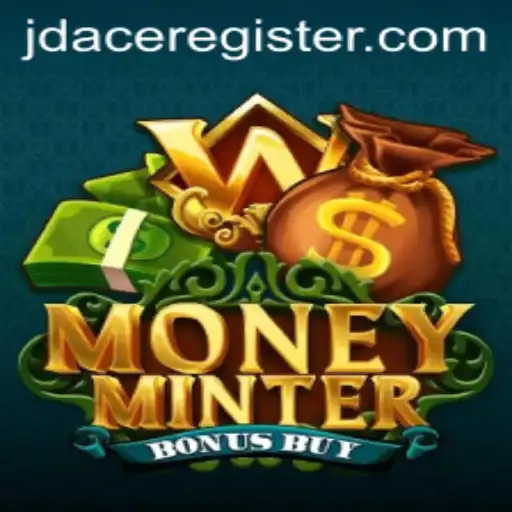 Exploring the Thrilling World of MoneyMinterBonusBuy and JDACE
